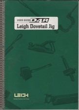 D4R Dovetail Jig User Guide by