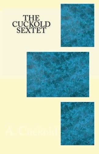 The cuckold tet by - the,