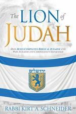 The Lion of Judah: How Jesus Completes Bibl- 9781629995397, Schneider, paperback