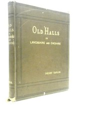 Old Halls in Lancashire and