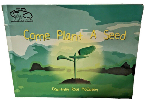 Signed come plant seed by - plant,