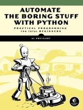 Automate the Boring Stuff with
