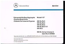 MERCEDES BENZ 280SL/C 350SL/C 450SL/C 500SL/C 71-90 BODY/CHASSIS PARTS CATALOGUE