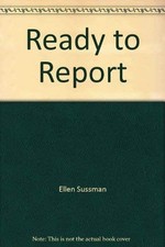 Ready to Report: Begining