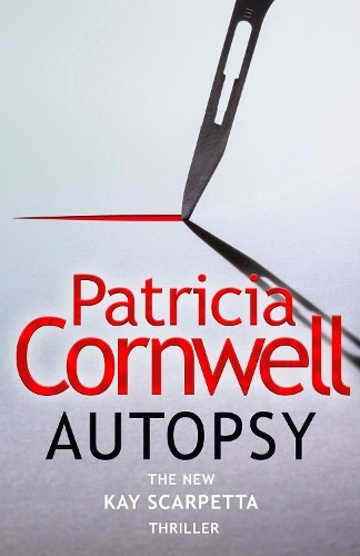 Autopsy the new - kay, scarpetta