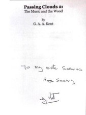 Passing Clouds 2: The Music and the Wood (G. A. A. Kent - 2020) (ID:15716)