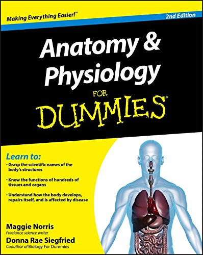 Anatomy and physiology for - and,