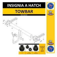 Swan Neck Towbar for Vauxhall Insignia A Hatch Saloon Tow Bar Electrics TV1SN
