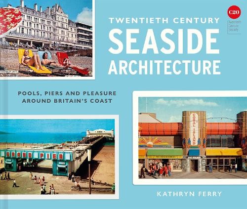Twentieth century seaside - twentieth,