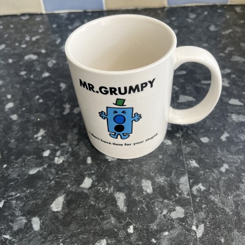 Grumpy mug don t have - i,
