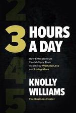 Knolly Williams 3 Hours a Day