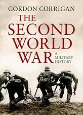 The Second World War: A Military History