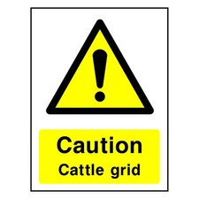 Caution Cattle Grid Sign or