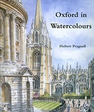 Oxford in Watercolours Hardcover Hubert Pragnell
