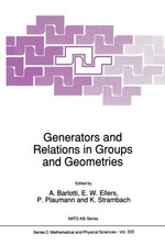 Barlotti - Generators and Relations in Groups and Geometries - New pap - X555z