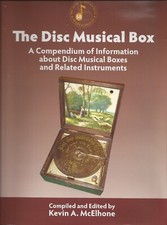 The Disc Musical Box Encyclopedia 500 page Polyphon Symphonion Mechanical Music