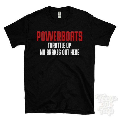 Powerboats throttle no - up,