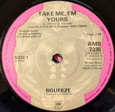 Squeeze ‎  " Take Me, I'm Yours (edit)   "    single