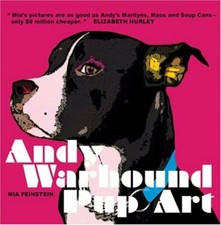 Andy Warhound Pup Art: Gorgeous Pop Art Dogs Inspired by Andy W... Hardback Book