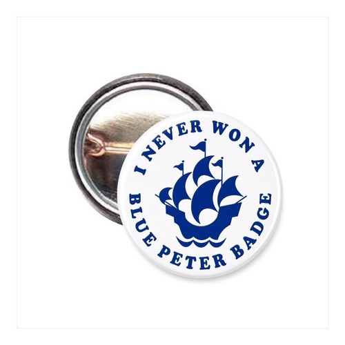 Never won blue peter badge - a,
