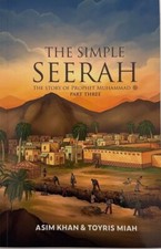 The Simple Seerah: The Story