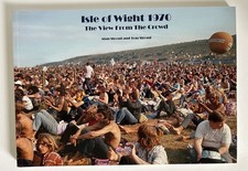 Isle of Wight  (festival) 1970 The View From the Crowd