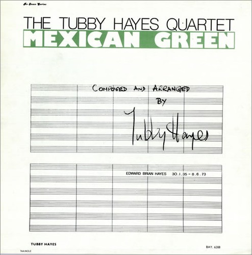 Tubby hayes quartet mexican - tubby,
