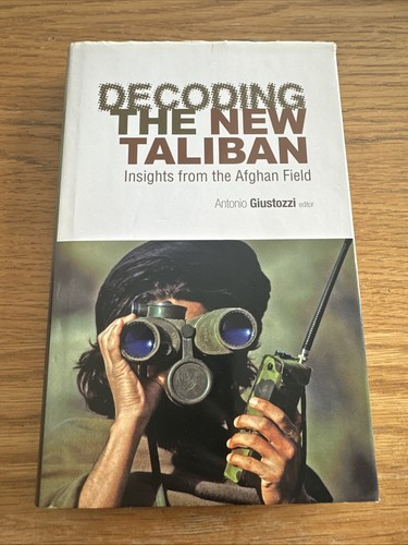 Decoding the new taliban - the,