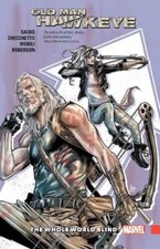Old Man Hawkeye Vol. 2: The