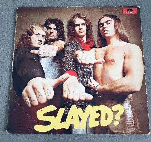 Slade slayed lp vinyl - slade, 12”