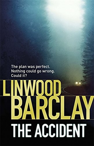 The accident linwood barclay - the, accident-linwood
