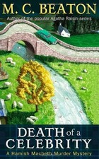 Death of a Celebrity (Hamish Macbeth) By M.C. Beaton