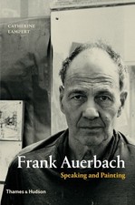 Frank Auerbach: Speaking and