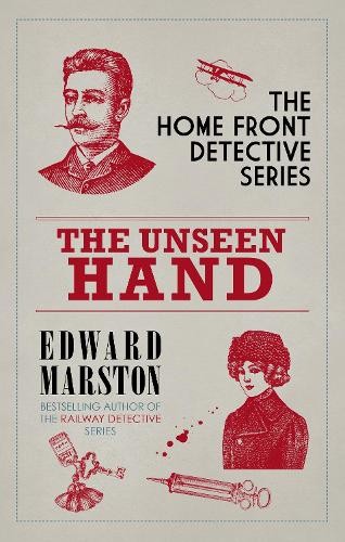 The unseen hand wwi - the,