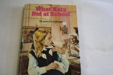 What Katy Did at School (Classics) - Coolidge, Susan