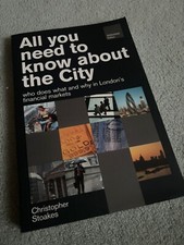 All You Need To Know About The City by Christopher Stoakes (Paperback, 2005-6)