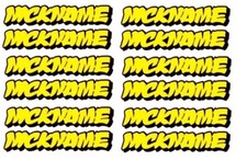 24 x NICKNAMES of your choice