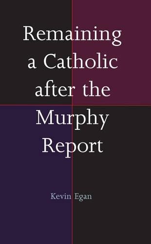 Remaining catholic after the - remaining,