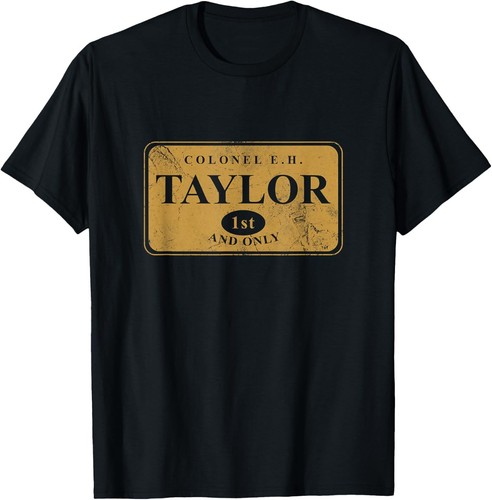 Colonel taylor 1st and - e.h.,