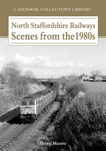 North staffordshire railways - north,