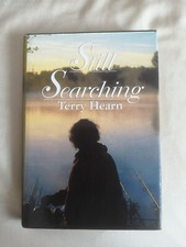 Terry Hearn - Still Searching - Hardback Carp Fishing Book - 2006 - USED