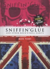 Sniffin' Glue: And Other Rock