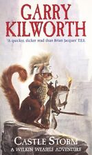 Welkin Weasels (2): Castle Storm By Garry Kilworth