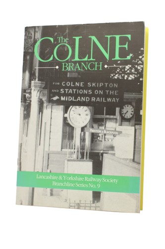 The colne branch lancashire - the,