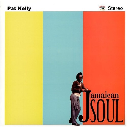 Pat kelly jamaican soul - kelly,