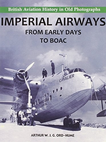 Imperial airways from early - airways,