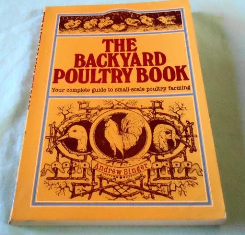 Backyard poultry book - poultry,