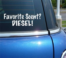 FAVORITE SCENT? DIESEL! TRUCK