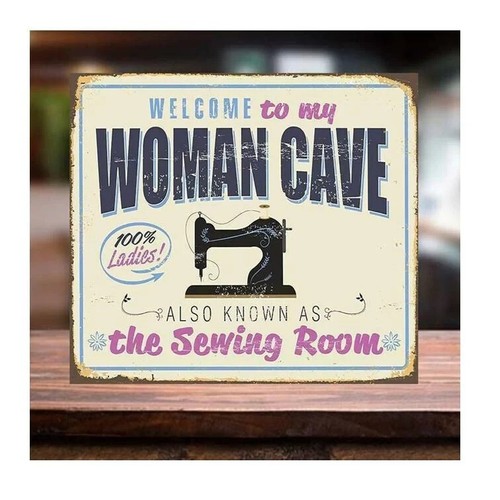 Welcome woman cave sewing room