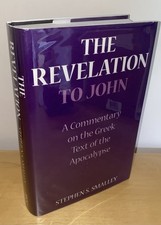 The Revelation to John, Stephen S. Smalley (Hardcover, 2005), Signed By Author.